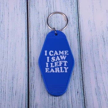 Aš atėjau, pamačiau, išėjau anksti, mėlyna raktas žymeklį juokinga kamštukas dovanos intravertas