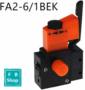 1PCS FA2-6/1BEK Oranžinės spalvos+Juoda 6A 250V 5E4 Užraktas Elektra Priemonė, Elektriniai Gręžimo Greičio Kontrolės Sukelti Mygtuką Perjungti