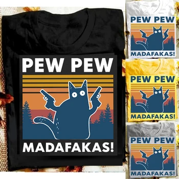 Moterų Juoda Katė Pew Pew Madafakas T-Shirt Girl Funny Cat Gangsteris Su Šautuvu Meme Retro Humoro Viršūnes Tee Moterų Drabužius,Lašas Laivas