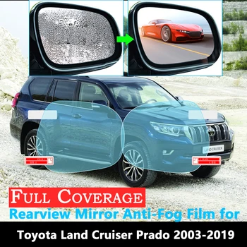 Visiškai Padengti Apsaugine Plėvele Toyota Land Cruiser Prado 120 150 J120 J150 2003~2019 Automobilio galinio vaizdo Veidrodis Rainproof Anti-Fog Plėvele
